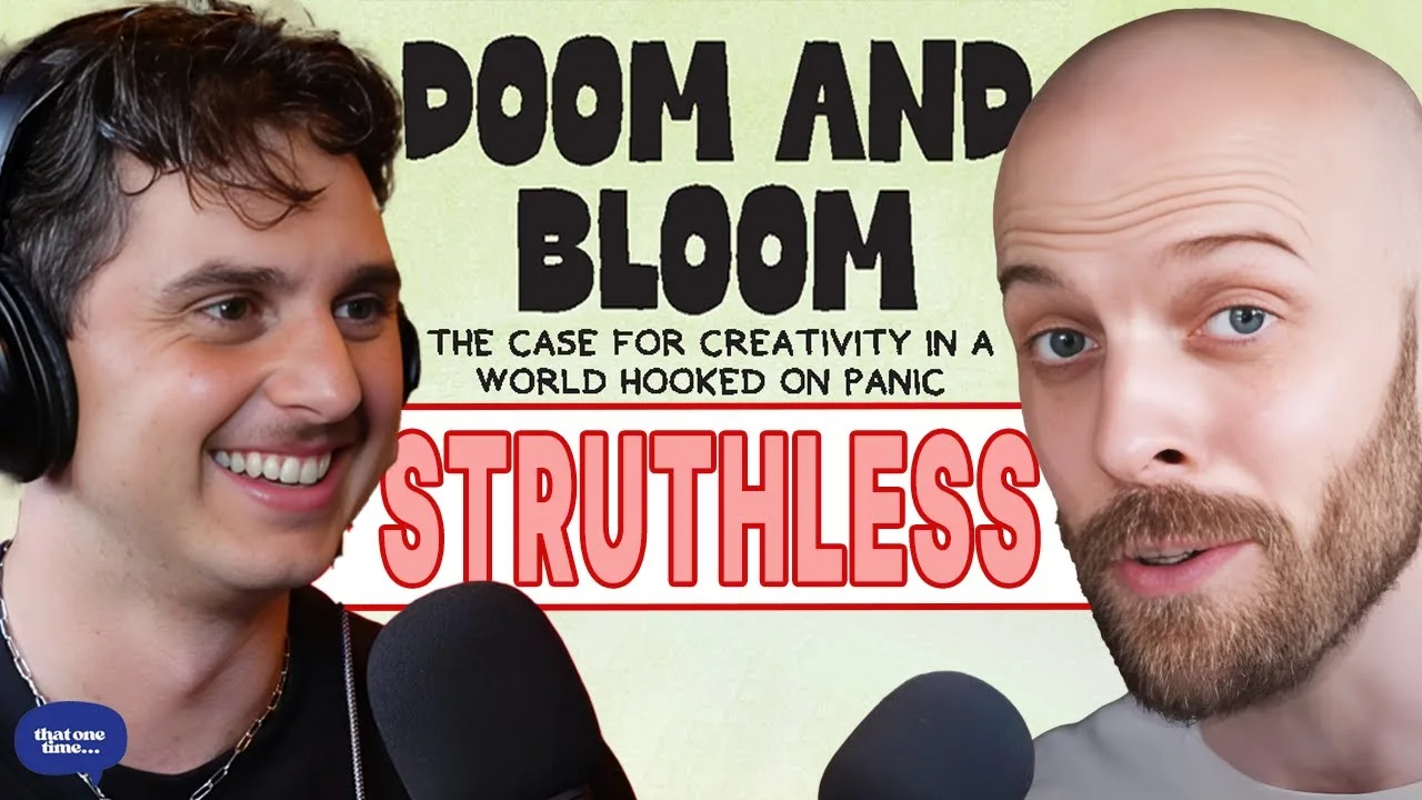 Campbell Walker AKA Struthless - Why We’re So Anxious in an Abundant World (and How to Escape It) artwork
